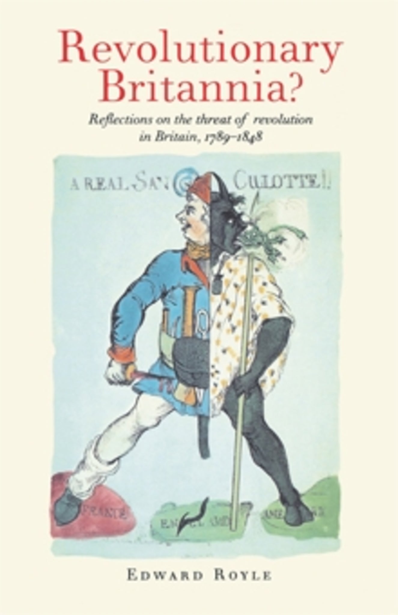 Cover image for Revolutionary Britannia? ISBN 9780719048036